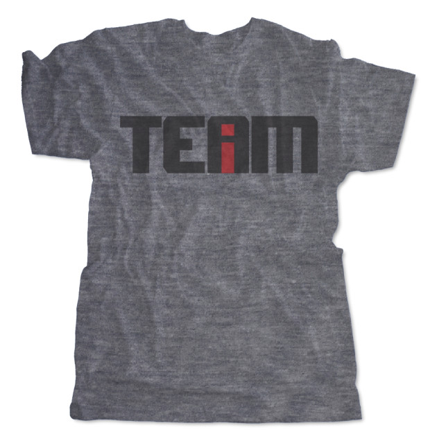 There's No I in Team....Wait. What? There's No I in Team....Wait. What?