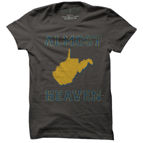 Almost Heaven, West Virginia T-Shirt