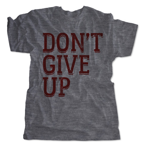 Don't Give Up