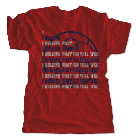 I Believe That We Will Win! T-Shirt