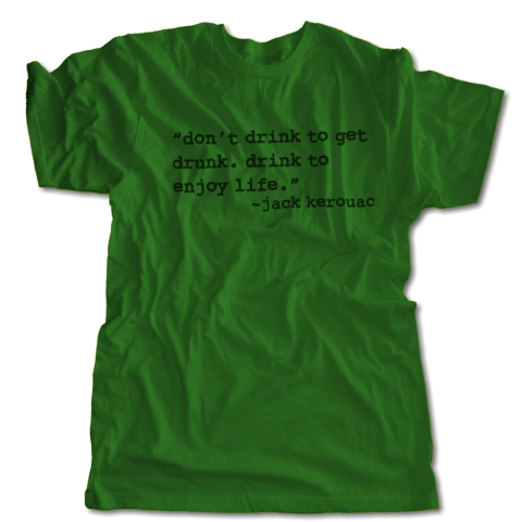 Drink to Enjoy Life T-Shirt