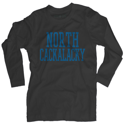 North Cackalacky Long-Sleeve T-Shirt