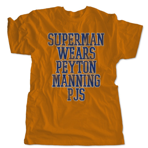 Superman Wears Peyton Manning PJs